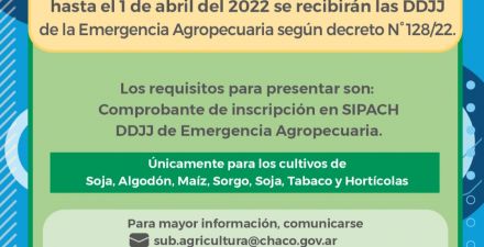 Emergencia agropecuaria hasta el 1 de Abril se reciben las